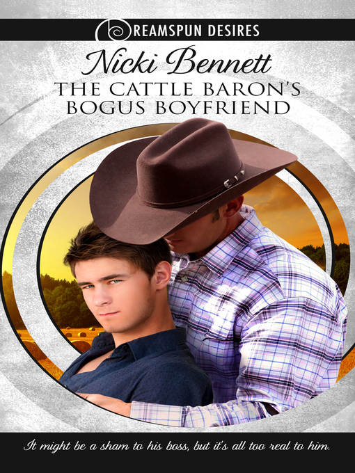 Title details for The Cattle Baron's Bogus Boyfriend by Nicki Bennett - Available